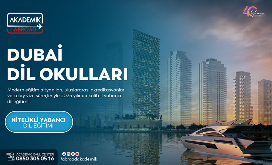 Dubai Dil Okulları 2025: Fiyatlar, En İyi Okullar ve Vize Süreci Rehberi